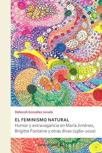 Stock image for EL FEMINISMO NATURAL for sale by Librerias Prometeo y Proteo