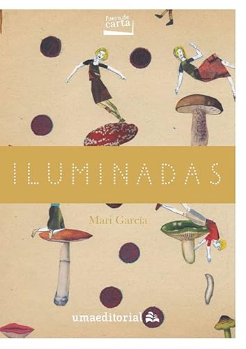 Stock image for ILUMINADAS for sale by Librerias Prometeo y Proteo