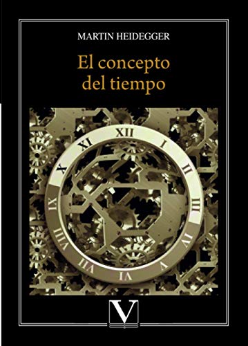 Imagen de archivo de El concepto del tiempo (Ensayo) (Spanish Edition) a la venta por GF Books, Inc.