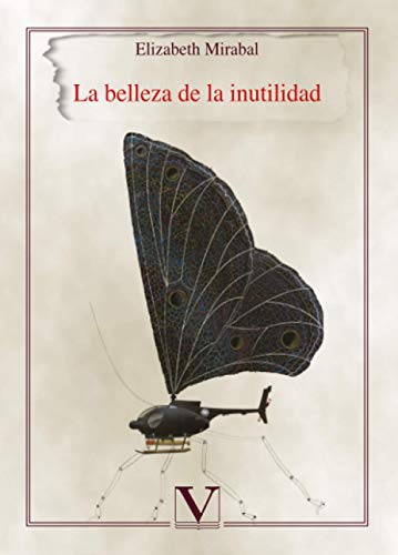 Stock image for La belleza de la inutilidad (Narrativa) (Spanish Edition) for sale by Red's Corner LLC