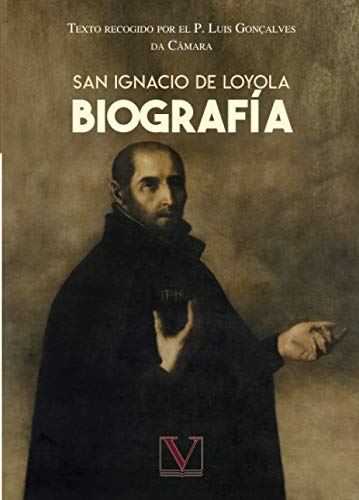 9788413372723: Biografa: San Ignacio de Loyola (Narrativa)
