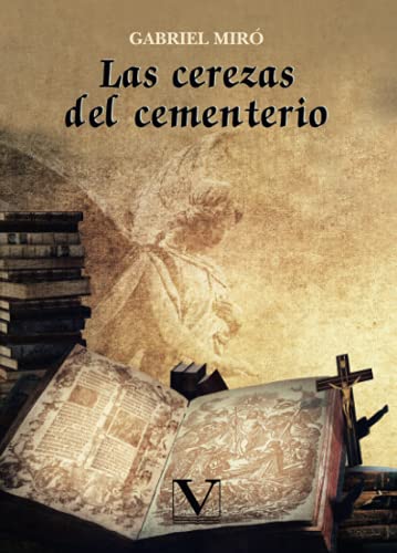 Beispielbild fr LAS CEREZAS DEL CEMENTERIO zum Verkauf von Hiperbook Espaa