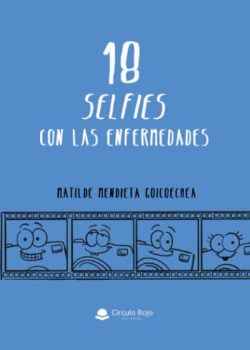 Imagen de archivo de 18 selfies con las enfermedades a la venta por Agapea Libros