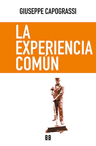 Beispielbild fr La Experiencia Comn zum Verkauf von Hamelyn
