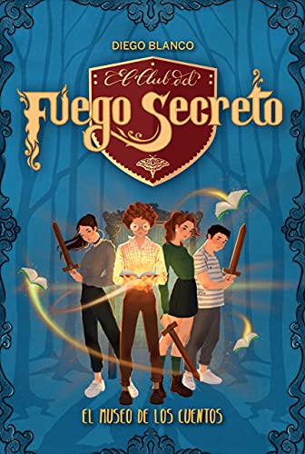 Imagen de archivo de EL CLUB DEL FUEGO SECRETO 01 /EL MUSEO DE LOS CUENTOS a la venta por Siglo Actual libros