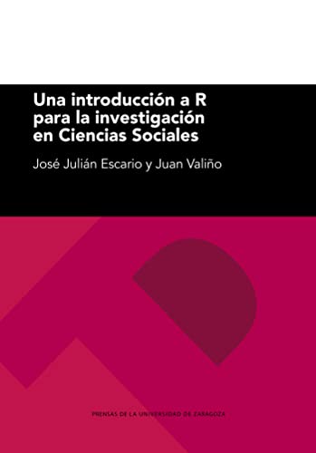 9788413401584: Una introduccin a R para la investigacin en ciencias sociales: 296 (Textos docentes)