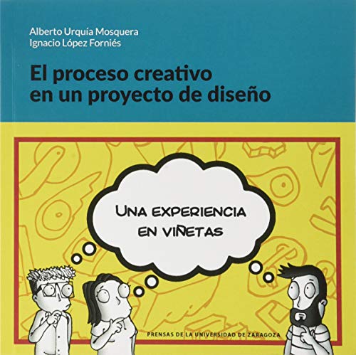 Stock image for EL PROCESO CREATIVO EN UN PROYECTO DE DISEO. UNA EXPERIENCIA EN VIETAS for sale by KALAMO LIBROS, S.L.