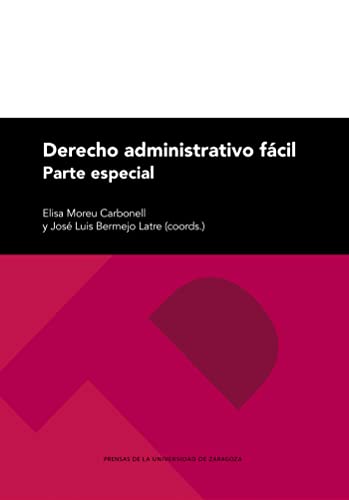 Beispielbild fr DERECHO ADMINISTRATIVO FCIL. PARTE ESPECIAL. zum Verkauf von KALAMO LIBROS, S.L.