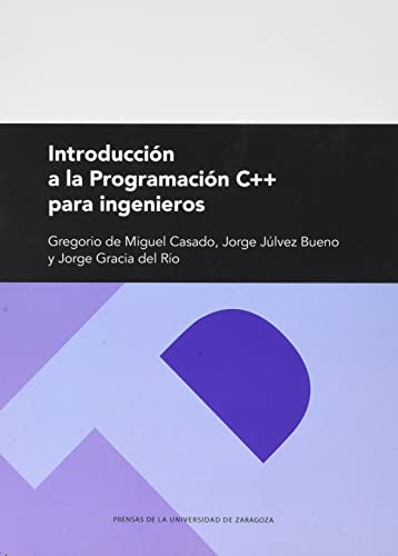 Imagen de archivo de INTRODUCCIN A LA PROGRAMACIN C++ PARA INGENIEROS. a la venta por KALAMO LIBROS, S.L.