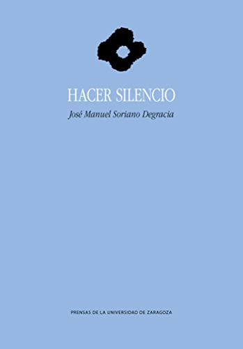 Imagen de archivo de HACER SILENCIO. a la venta por KALAMO LIBROS, S.L.