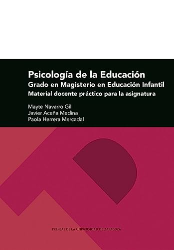 Stock image for Psicologa de la Educacin. Grado en Magisterio en Educacin Infantil for sale by AG Library