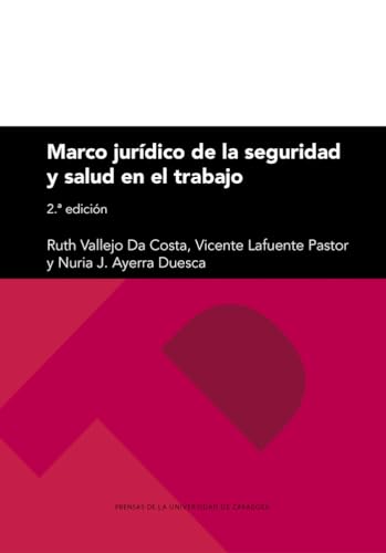 Beispielbild fr MARCO JURDICO DE LA SEGURIDAD Y SALUD EN EL TRABAJO zum Verkauf von Librerias Prometeo y Proteo