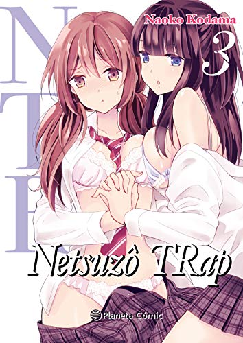 9788413411118: NTR Netsuzo TRap n 03/06 (Manga Yuri)