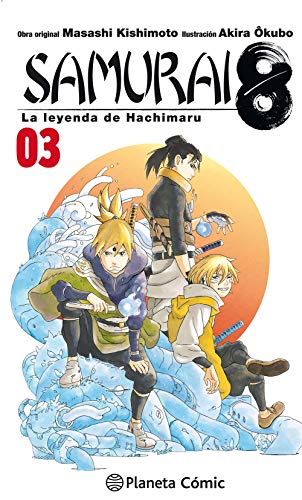 Stock image for SAMURAI 8 N 3: LA LEYENDA DE HACHIMARU for sale by KALAMO LIBROS, S.L.