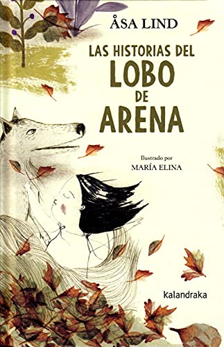 Beispielbild fr Las historias dell lobo de arena zum Verkauf von AG Library