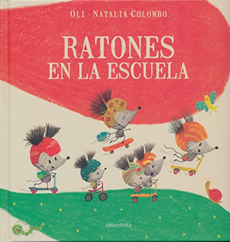 Imagen de archivo de Ratones en la escuela (Obras de autor/a) a la venta por medimops