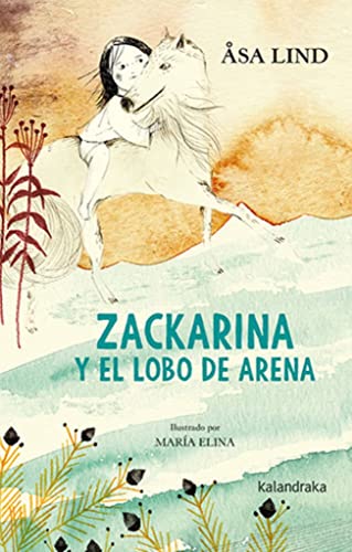 Beispielbild fr Zackarina y el lobo de arena zum Verkauf von Agapea Libros