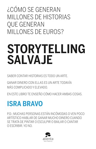Stock image for STORYTELLING SALVAJE for sale by KALAMO LIBROS, S.L.