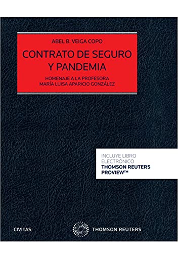 Imagen de archivo de Contrato de seguro y pandemia (Papel + e-book): Homenaje a la profesora Mara Luisa Aparicio Gonzlez a la venta por AG Library