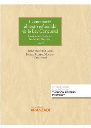 9788413466798: Comentario al texto refundido de la Ley Concursal (2 Tomos) (Papel + e-book): Comentario Judicial, Notarial y Registral