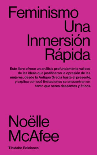 Stock image for FEMINISMO: Una Inmersin Rpida (Spanish Edition) for sale by Lucky's Textbooks