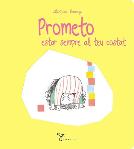 Stock image for Prometo estar sempre al teu costat (Catal - A PARTIR DE 3 ANYS - LBUMS - Gobelet) for sale by medimops