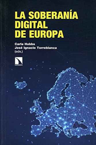 Beispielbild fr LA SOBERANA DIGITAL DE EUROPA zum Verkauf von KALAMO LIBROS, S.L.