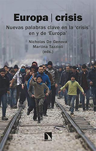 9788413521558: Europa/crisis: Nuevas palabras clave en la 'crisis' en y de 'Europa'