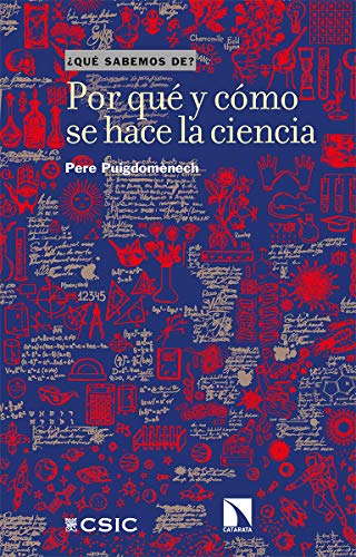 Imagen de archivo de QU SABEMOS DE? POR QU Y CMO SE HACE LA CIENCIA a la venta por KALAMO LIBROS, S.L.