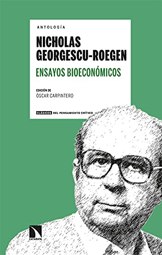 9788413523187: Ensayos bioeconmicos: 15 (CLASICOS PENSAMIENTO CRITICO)