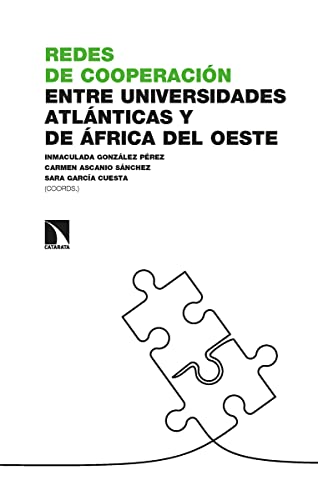 Beispielbild fr REDES DE COOPERACIN ENTRE UNIVERSIDADES ATLANTICAS Y DE AFRICA DEL OESTE zum Verkauf von KALAMO LIBROS, S.L.