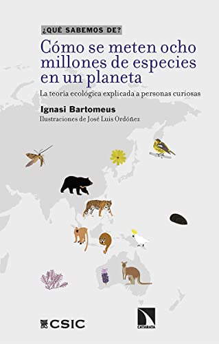 Imagen de archivo de CMO SE METEN OCHO MILLONES DE ESPECIES EN UN PLANETA a la venta por KALAMO LIBROS, S.L.