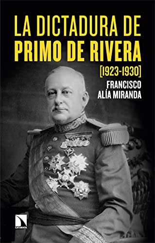 Imagen de archivo de La dictadura de Primo de Rivera (1923-1930) a la venta por Agapea Libros