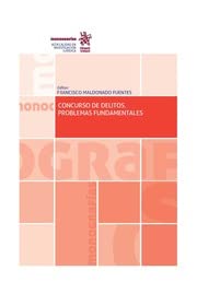 9788413557397: Concurso de Delitos. Problemas fundamentales (Monografas -Chile-)