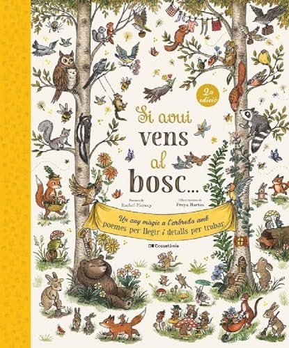 Beispielbild fr Si avui vens al bosc.: Un any mgic a l'arbreda amb poemes per llegir i detalls per trobar (Altres infantil) zum Verkauf von medimops