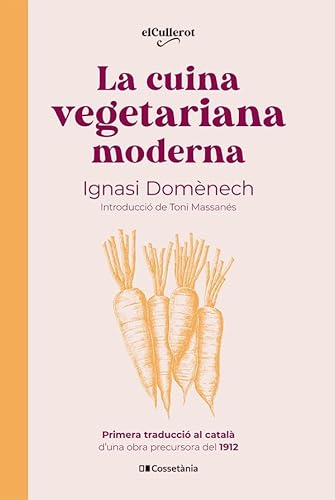 Imagen de archivo de La cuina vegetariana moderna a la venta por AG Library