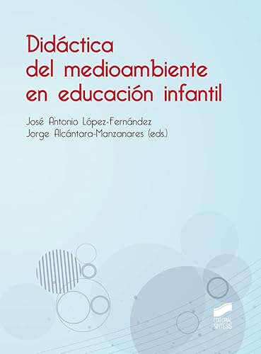 9788413571850: Didctica del medioambiente en educacin infantil