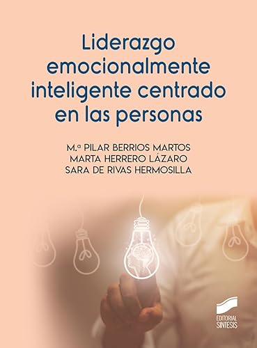 Imagen de archivo de Liderazgo emocionalmente inteligente centrado en las personas a la venta por Agapea Libros