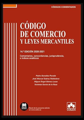 Beispielbild fr Cdigo de Comercio y Leyes Mercantiles - Cdigo comentado zum Verkauf von AG Library