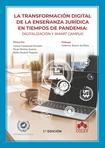 Imagen de archivo de La transformacin digital de la enseanza jurdica en tiempos de pandemia: digitalizacin y smart campus a la venta por AG Library