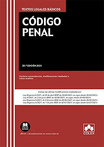 Stock image for Cdigo Penal: Contiene concordancias, modificaciones resaltadas e ndice analtico (TEXTOS LEGALES BASICOS, Band 1) for sale by medimops