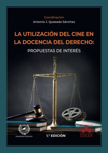 Imagen de archivo de La utilizacin del cine en la docencia del Derecho: propuestas de inters a la venta por AG Library