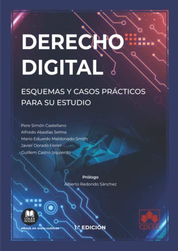 Imagen de archivo de Derecho digital. Esquemas y casos prcticos para su estudio (Spanish Edition) a la venta por Books Unplugged