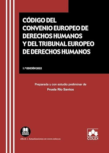 Beispielbild fr CODIGO DEL CONVENIO EUROPEO DE DERECHOS HUMANOS Y DEL TRIBUN zum Verkauf von Siglo Actual libros