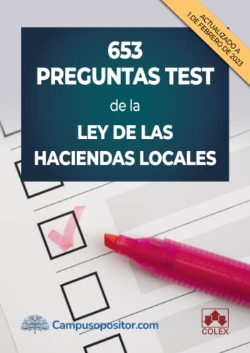 Imagen de archivo de 653 PREGUNTAS TEST DE LA LEY DE LAS HACIENDAS LOCALES a la venta por Antrtica