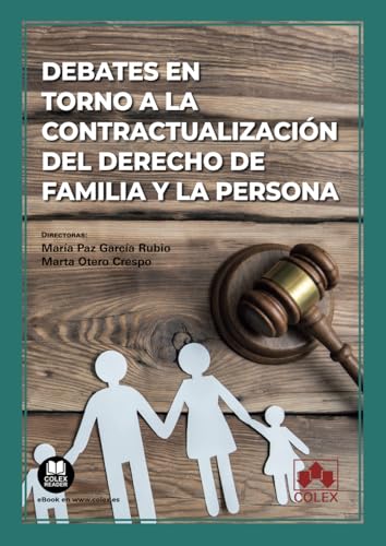 Beispielbild fr Debates en torno a la contractualizacin del Derecho de familia y la persona zum Verkauf von AG Library