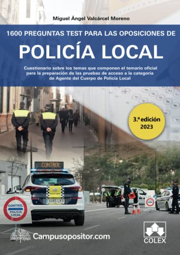 Imagen de archivo de 1600 Preguntas test para las oposiciones de Polica Local a la venta por AG Library