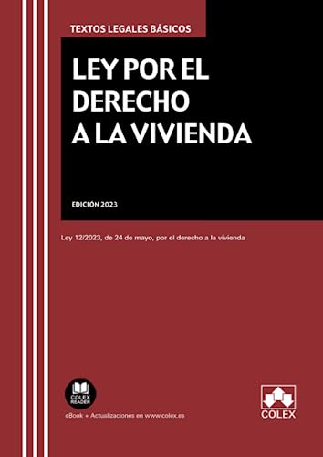 9788413599687: Ley por el derecho a la vivienda: Ley 12/2023, de 24 de mayo, por el derecho a la vivienda (TLB)