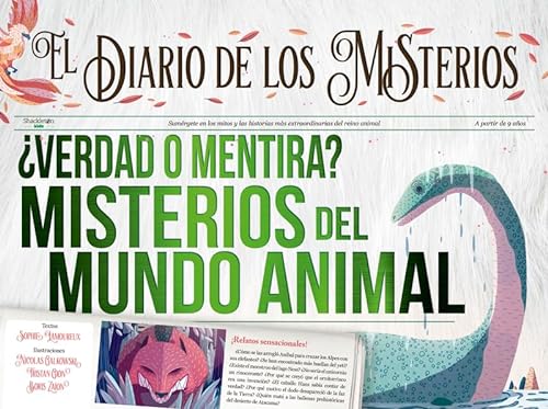 Stock image for EL DIARIO DE LOS MISTERIOS: VERDAD O MENTIRA? MISTERIOS DEL MUNDO ANIMAL (2 MANO) for sale by KALAMO LIBROS, S.L.