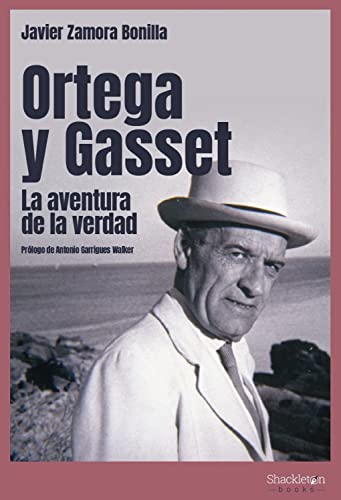 Imagen de archivo de Ortega y Gasset. La aventura de la verdad a la venta por OM Books